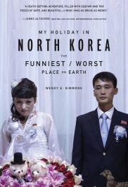 My Holiday in North Korea Cover
  
